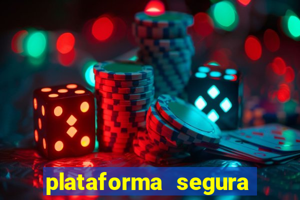 plataforma segura de jogos para ganhar dinheiro